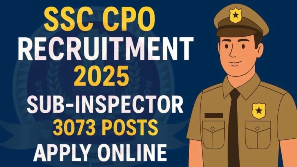 SSC CPO Recruitment 2025