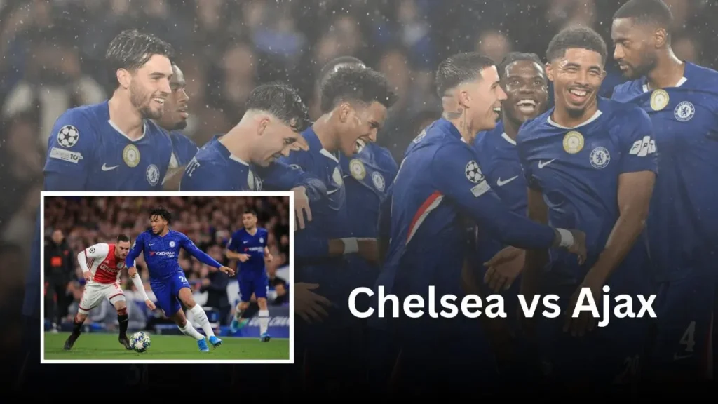 Chelsea vs Ajax