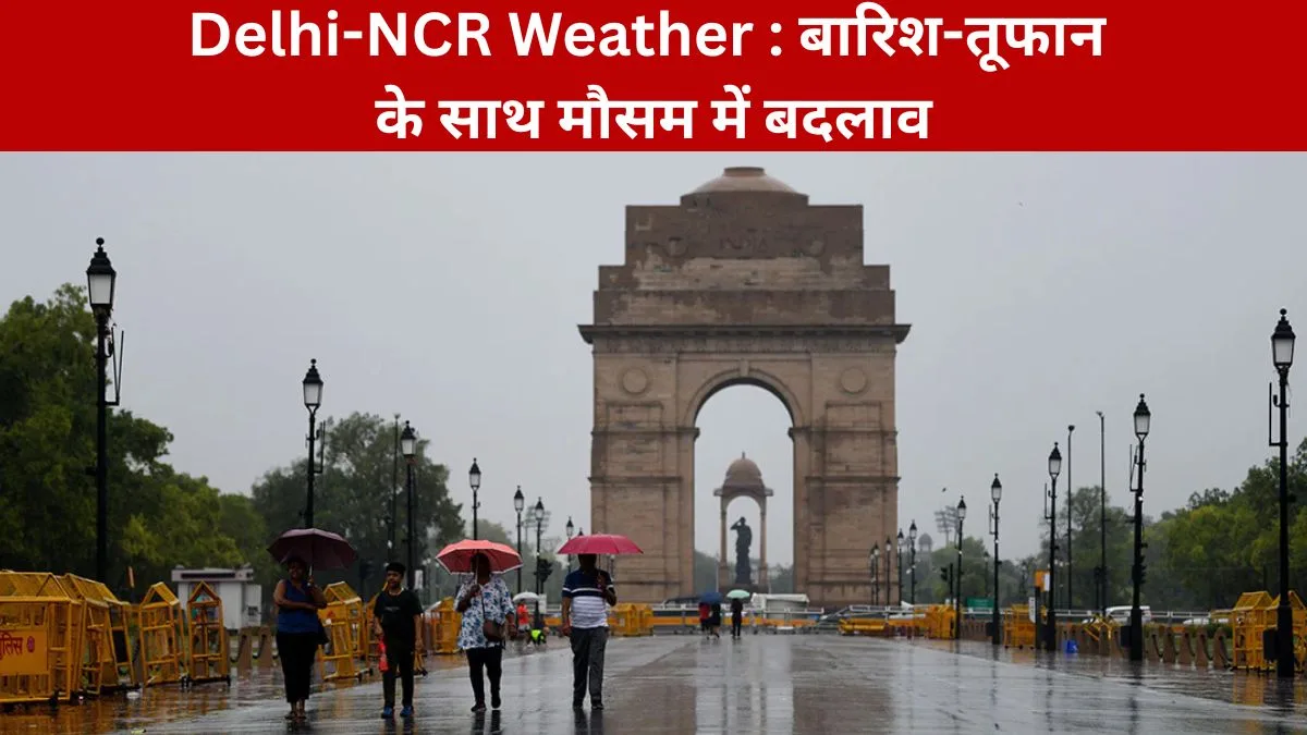 Delhi-NCR Weather