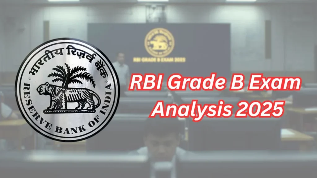 RBI Grade B Exam Analysis 2025