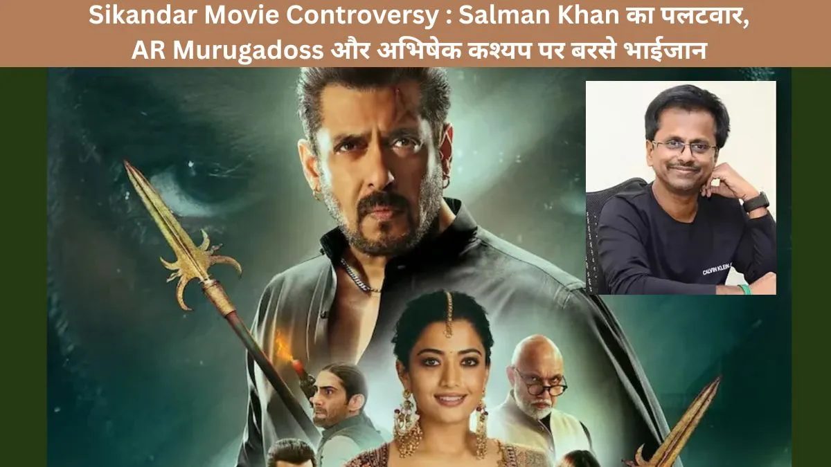 Sikandar Movie Controversy
